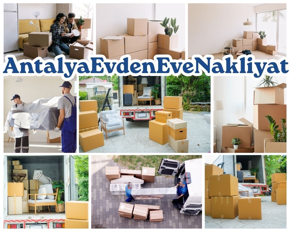 Antalya Çerkeş Asansörlü Evden Eve Nakliyat